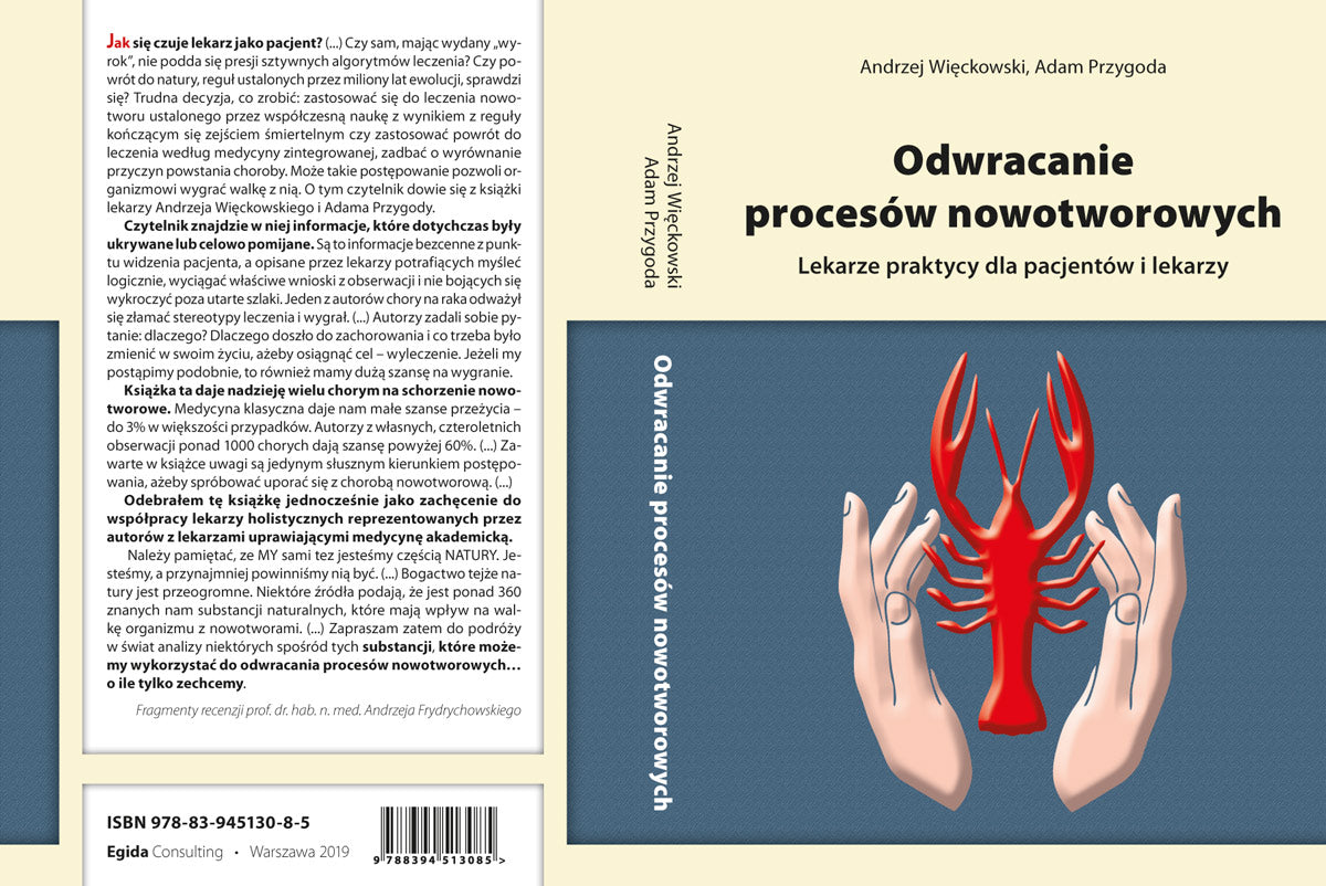 Odwracanie procesów nowotworowych. Lekarze praktycy dla pacjentów i lekarzy.