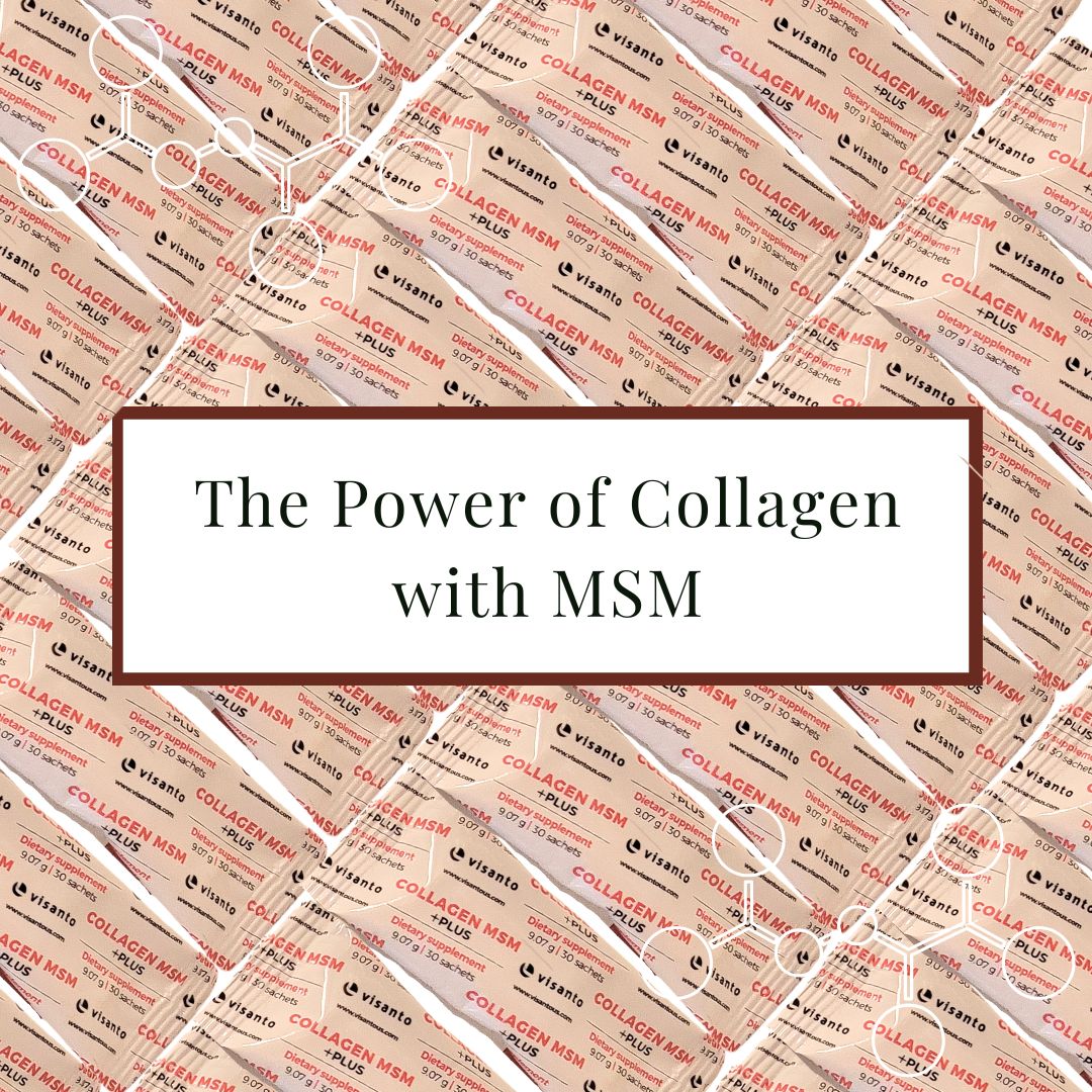 The Power of Collagen with MSM