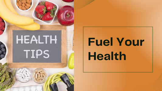 Fuel Your Health: Nutrition and Fitness Tips