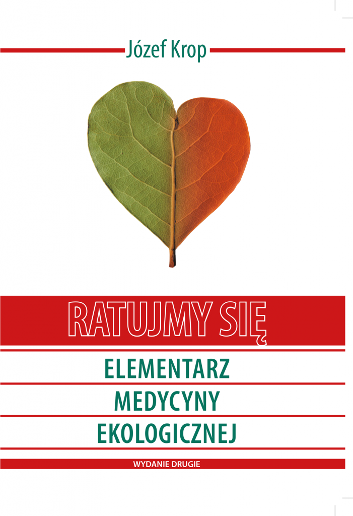 Ratujmy się - Elementarz Medycyny Ekologicznej