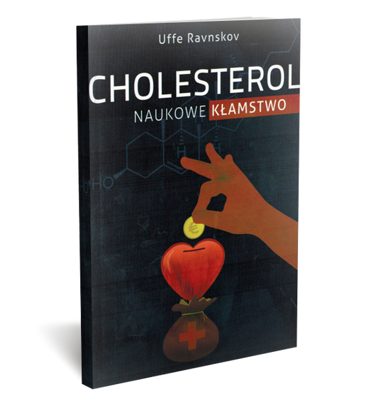 Cholesterol naukowe kłamstwo - Uffe Ravnskov