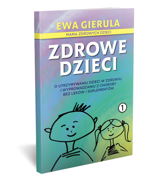 Zdrowe Dzieci - TOM I