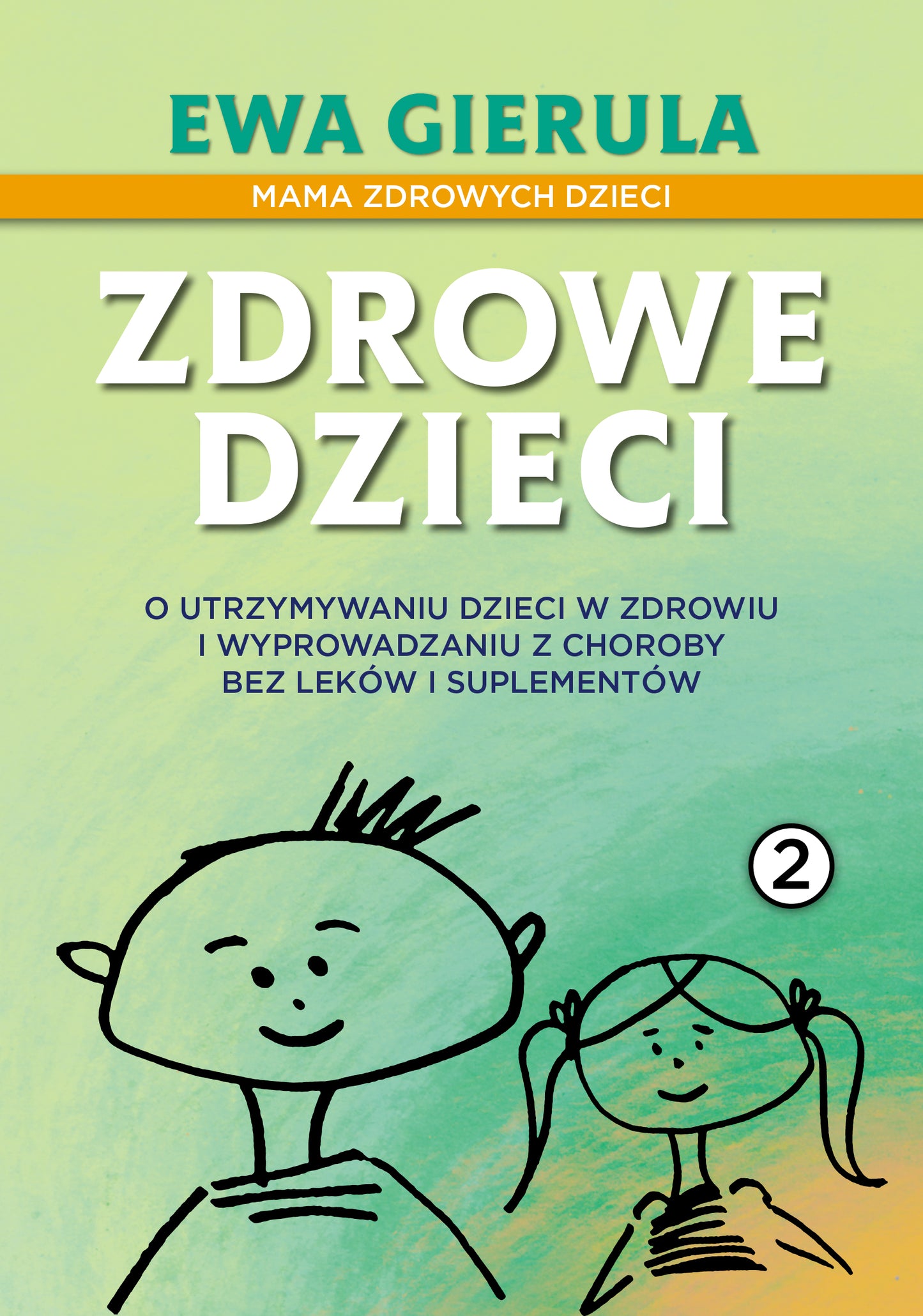Zdrowe Dzieci - TOM II